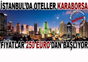 stanbul Otellerinde Yer Bulmak Mucize!